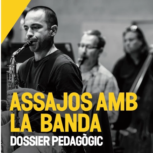 Portada del dossier pedagògic dels Assaigs amb la Banda Municipal