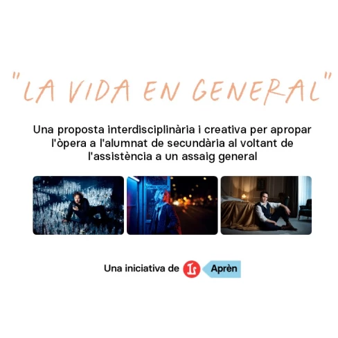 Portada del programa La vida en general per apropar l'òpera 25-26
