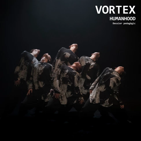 Portada del dossier de l'espectacle Vortex de HUMANHOOD