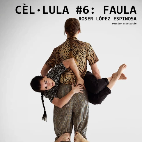 Portada del dossier de creació de l'espectacle Faula (Cèl·lula #6)